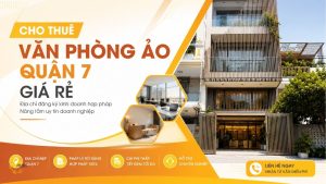 Cho thuê văn phòng ảo quận 7 giá rẻ