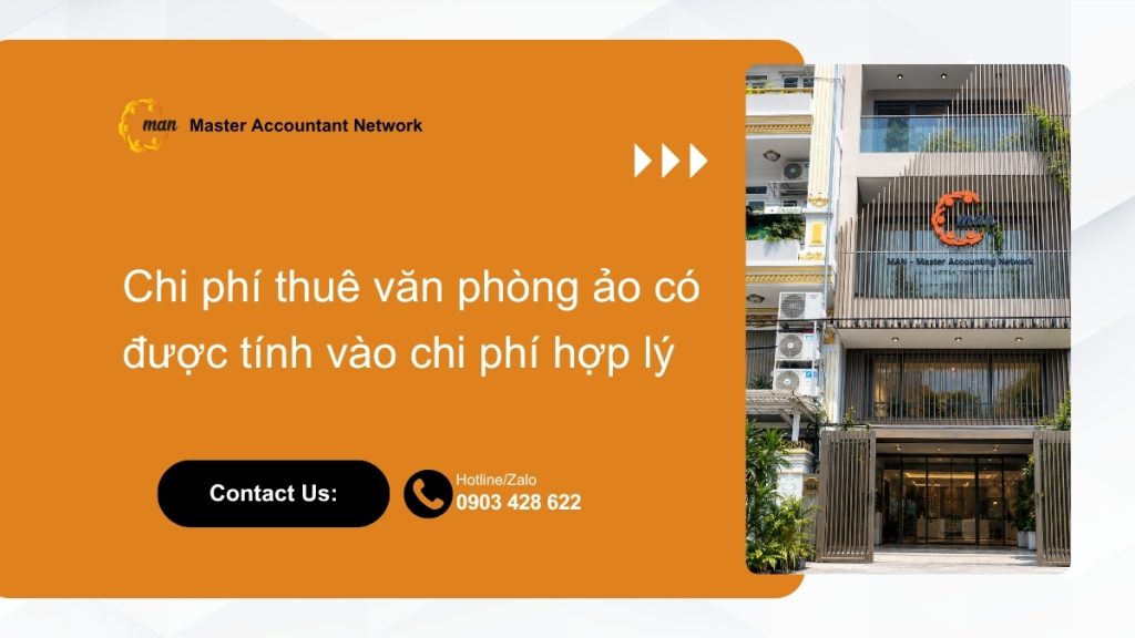 Chi phí thuê văn phòng ảo có được tính vào chi phí hợp lý