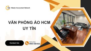 Hướng dẫn chọn văn phòng ảo HCM uy tín, an toàn về thuế và pháp lý
