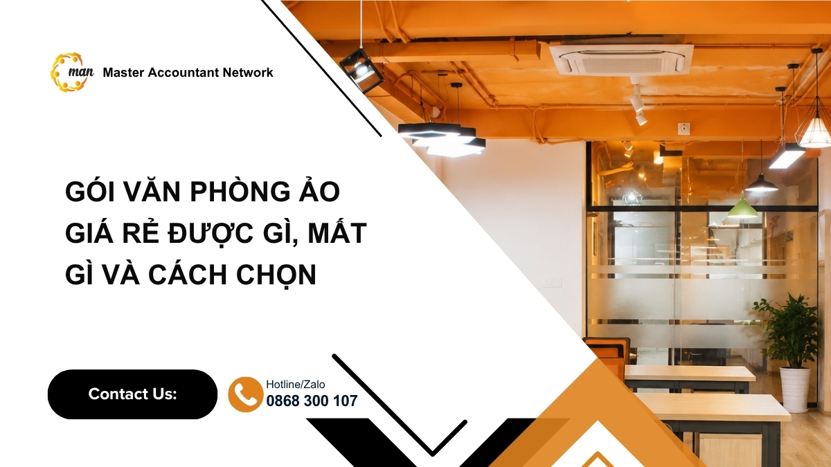 Gói văn phòng ảo giá rẻ được gì, mất gì và cách chọn an toàn
